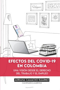 Efectos del Covid-19 en Colombia Derecho  