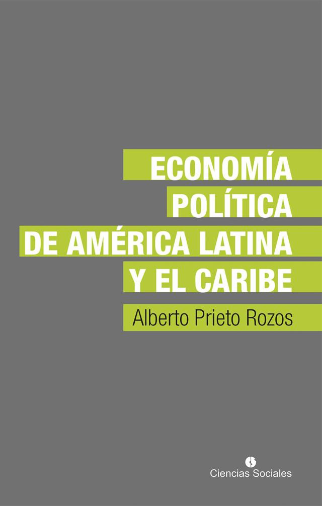 Economía política de América Latina y el Caribe