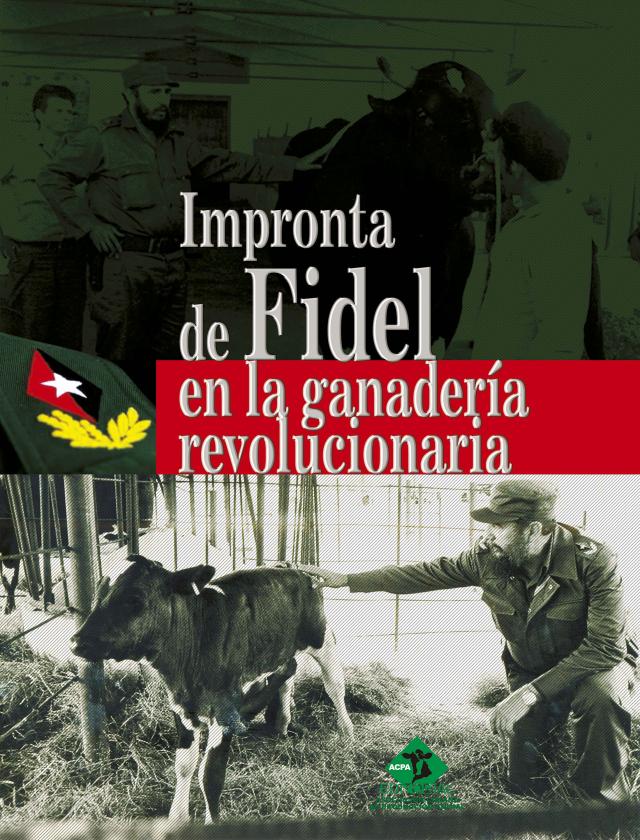 Impronta de Fidel en la ganadería revolucionaria