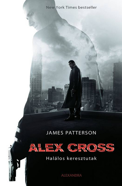 Alex Cross – Halálos keresztutak