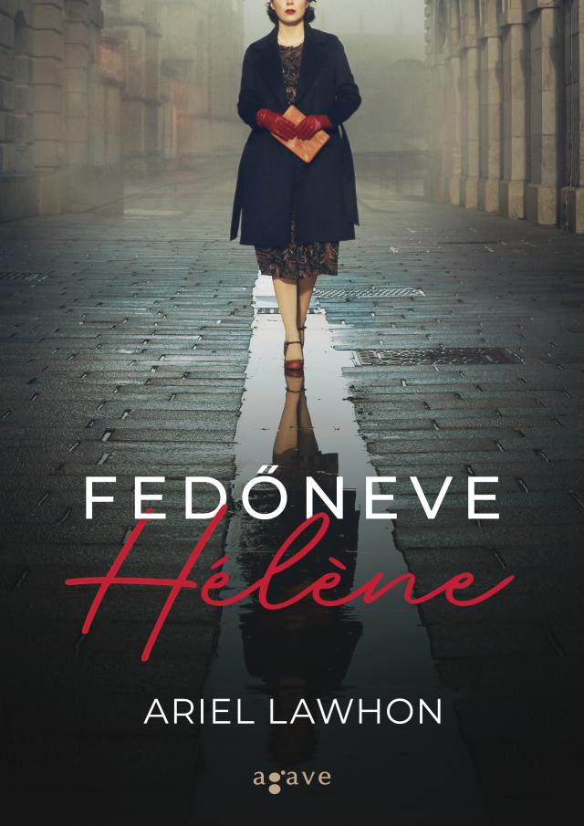 Fedőneve Hélène