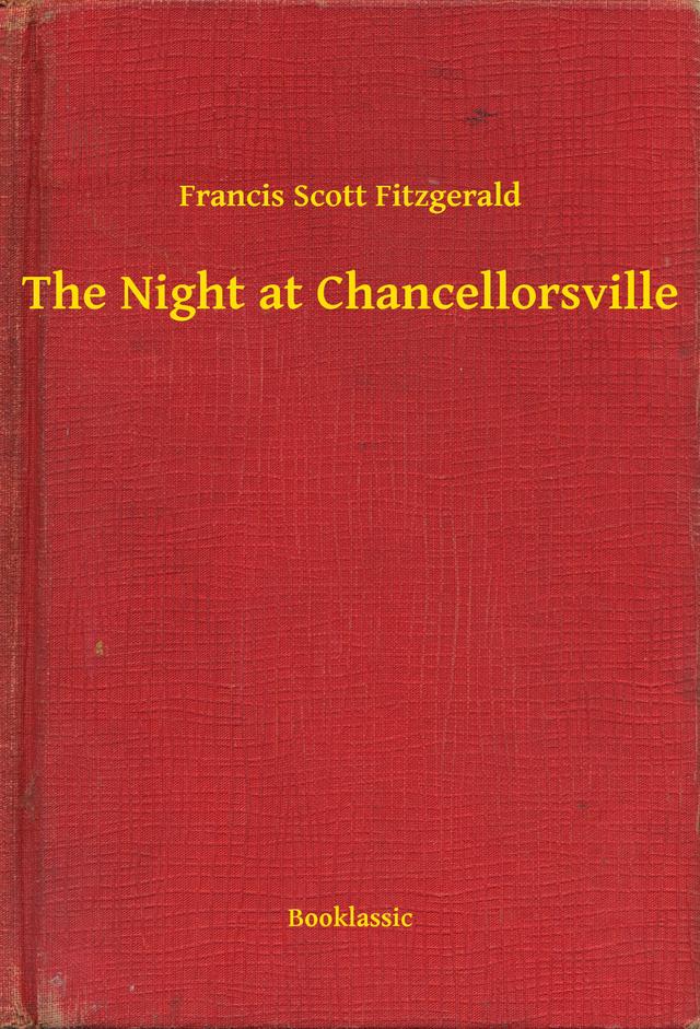 The Night at Chancellorsville