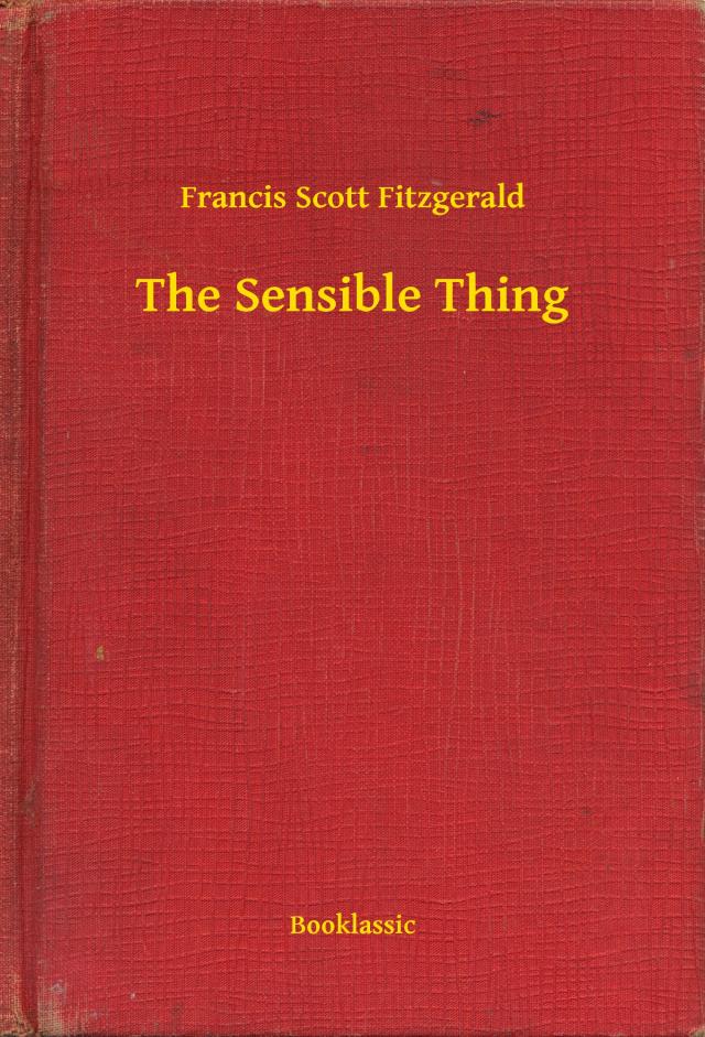 The Sensible Thing