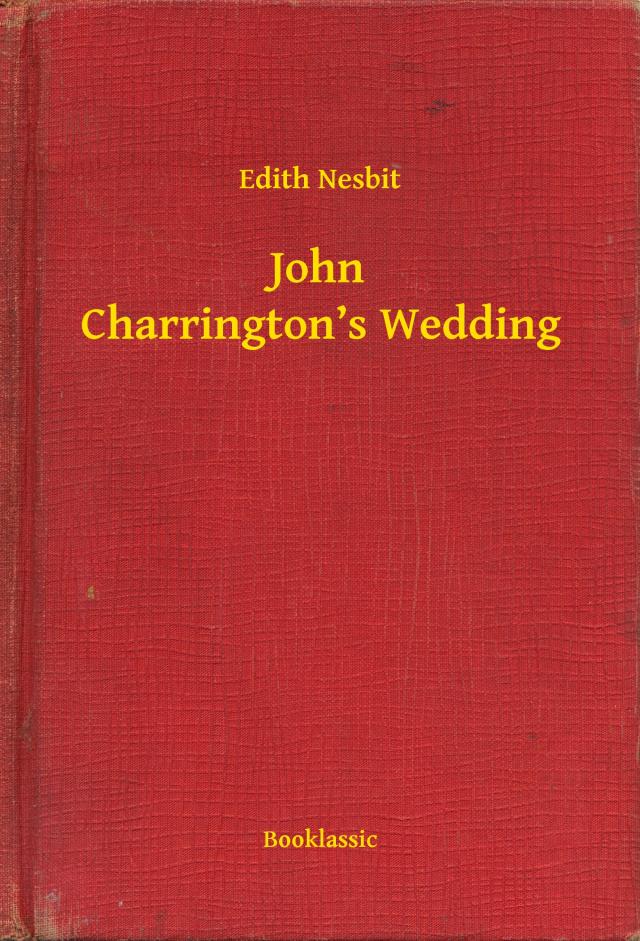John Charrington’s Wedding