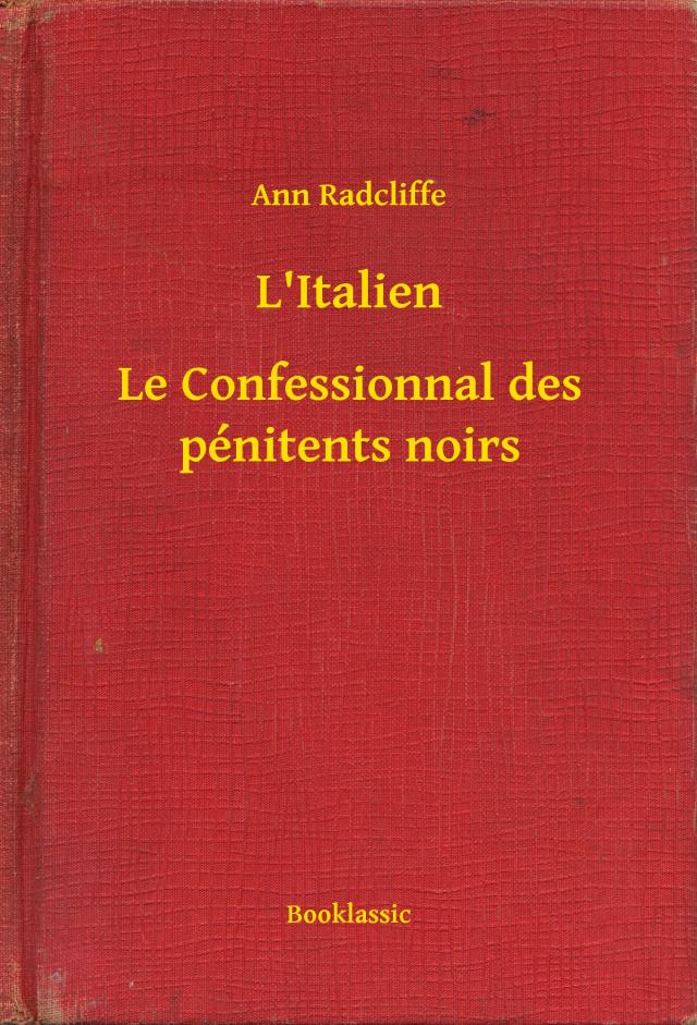 L'Italien - Le Confessionnal des pénitents noirs