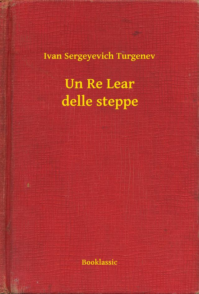 Un Re Lear delle steppe