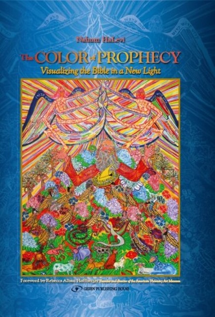 The Color of Prophecy : Visualizing the Bible in a new light