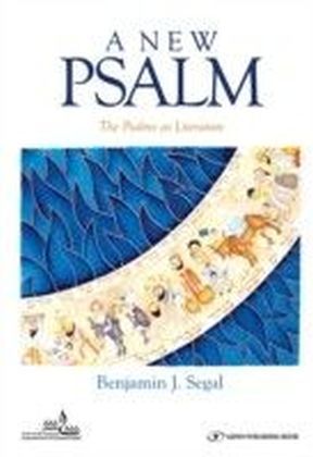 A New Psalm : A Guide to Psalms as Literature