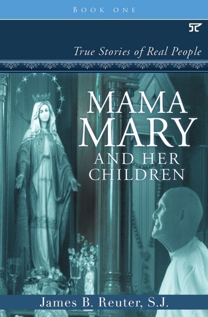 Mama Mary and Her Children