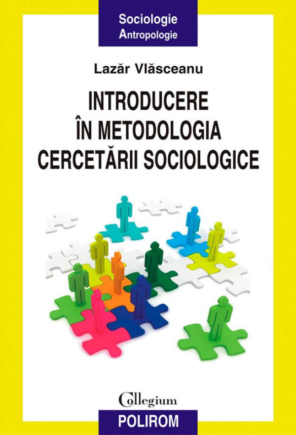 Introducere în metodologia cercetării sociologice