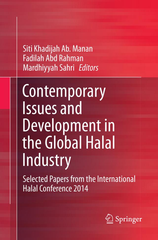 Contemporary Issues and Development in the Global Halal Industry