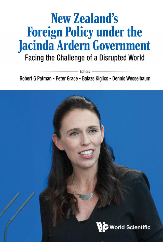 NEW ZEALAND'S FOREIGN POLICY UNDER JACINDA ARDERN GOVERNMENT