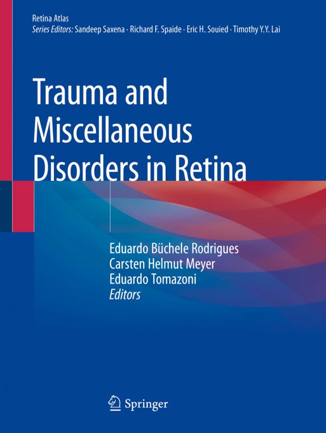Trauma and Miscellaneous Disorders in Retina