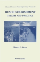 Beach Nourishment: Theory And Practice Advanced Series On Ocean Engineering  