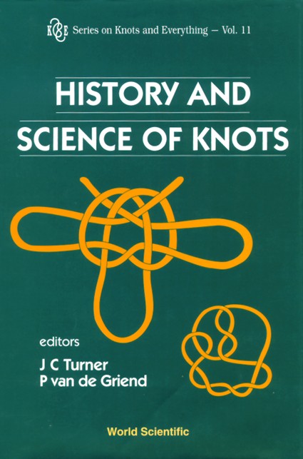 HISTORY & SCIENCE OF KNOTS (V11)
