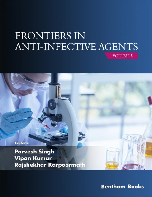 Frontiers in Anti-Infective Agents: Volume 5