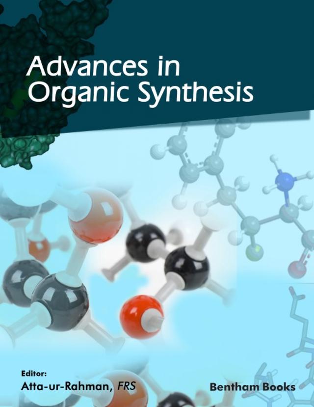 Advances in Organic Synthesis: Volume 17