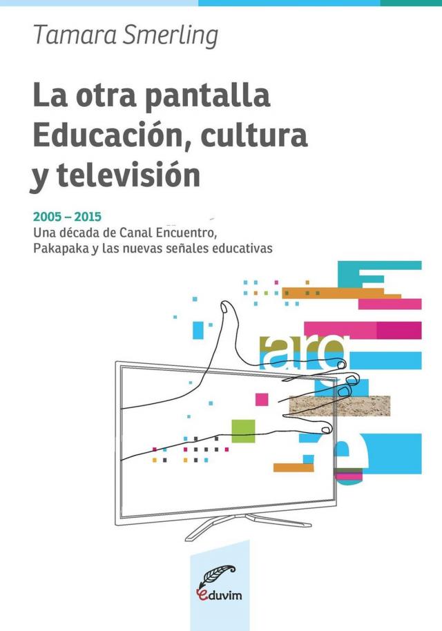 La otra pantalla: educación, cultura y televisión