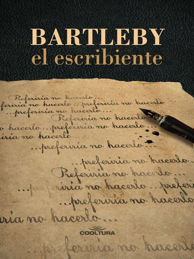 Bartleby, el escribiente