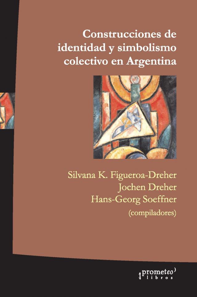 Construcciones de identidad y simbolismo colectivo en Argentina