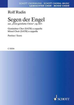 Segen der Engel op. 82/1, gemischter Chor (SATB) a cappella, Chorpartitur