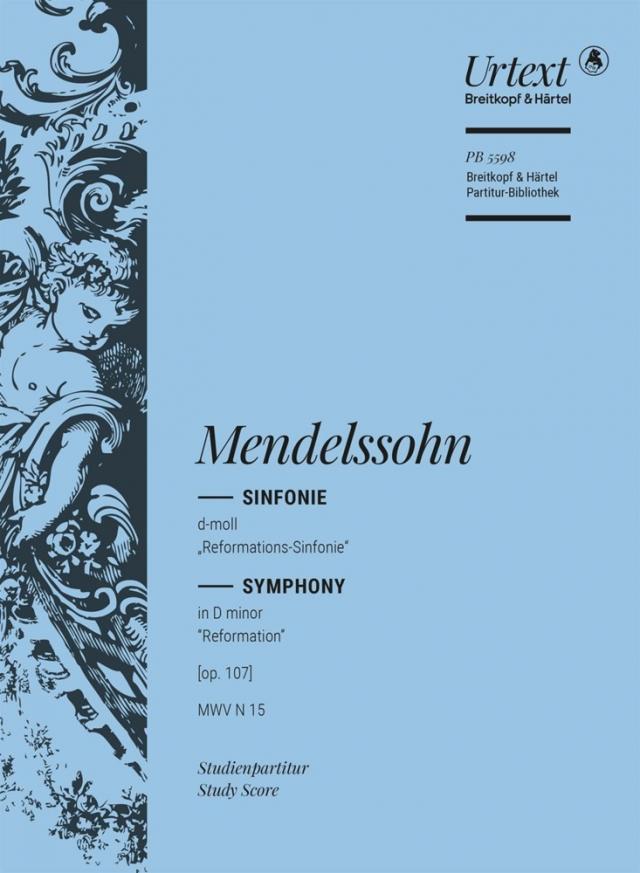 Sinfonie Nr. 5 MWV N15 [op. 107] d-Moll -Reformationssinfonie-
