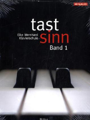 Tastsinn, Klavier, m. Audio-CD. Bd.1