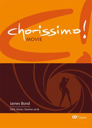 James Bond. Drei Arrangements für Chor (SATB)