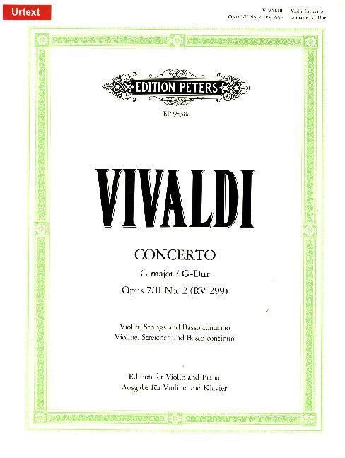 Konzert für Violine, Streicher und Basso continuo op. 7 Nr. 2 (2. Buch) G-Dur RV 299 (Ausgabe für Violine und Klavier)