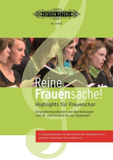 Reine Frauensache, für Frauenchor, Chorpartitur. Bd.1