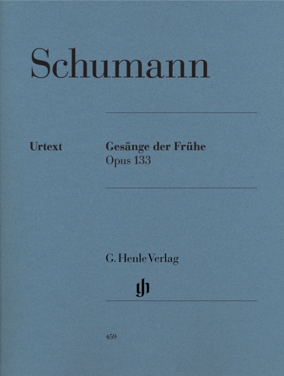 Robert Schumann - Gesänge der Frühe op. 133