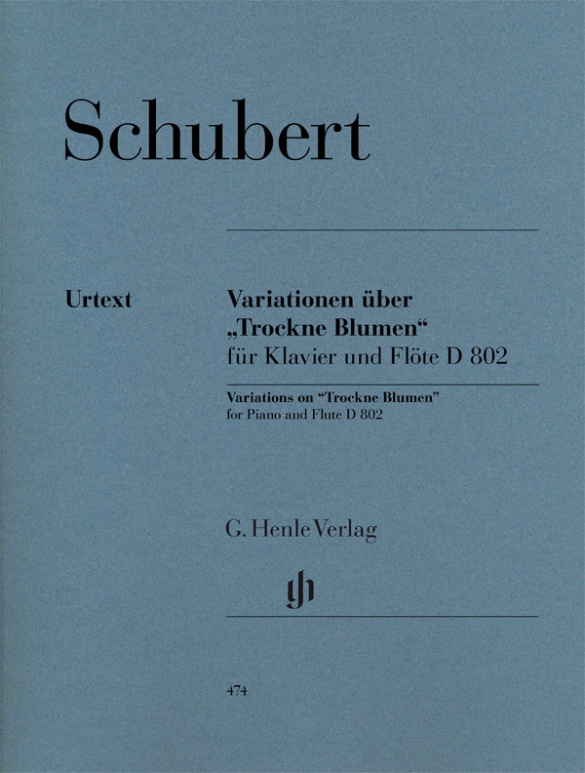 Franz Schubert - Variationen über „Trockne Blumen“ e-moll op. post. 160 D 802