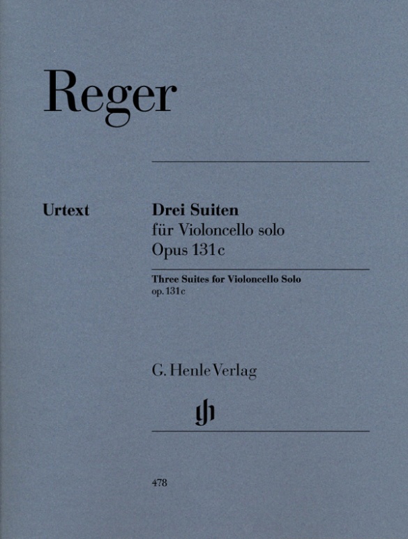 Max Reger - Drei Suiten op. 131c für Violoncello solo