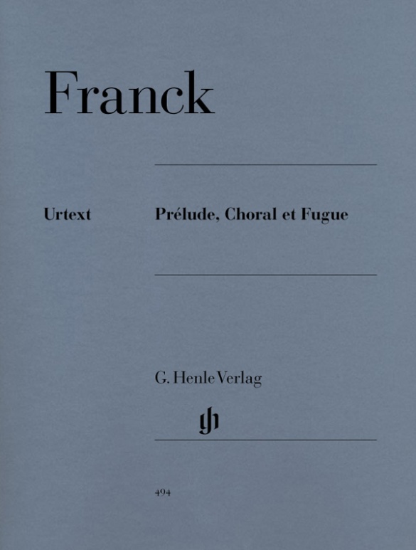 César Franck - Prélude, Choral et Fugue
