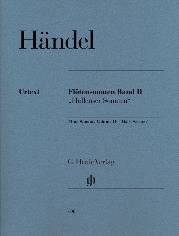 Georg Friedrich Händel - Flötensonaten Band II, „Hallenser Sonaten“