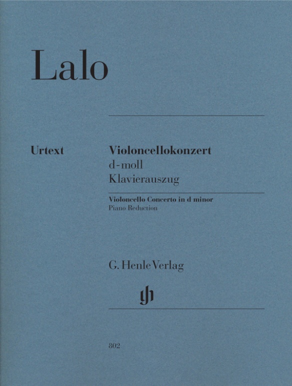 Edouard Lalo - Violoncellokonzert d-moll