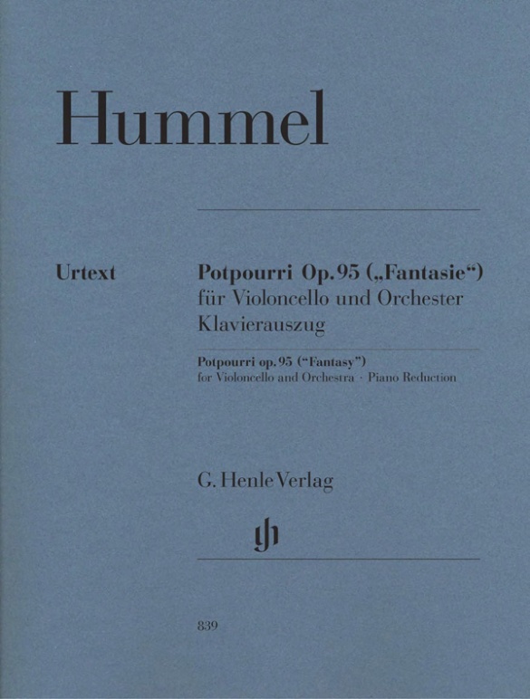 Johann Nepomuk Hummel - Potpourri (Fantasie) op. 95 für Viola und Orchester, Fassung für Violoncello