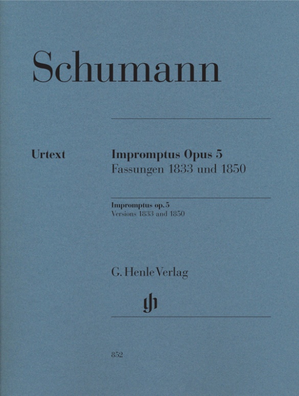 Robert Schumann - Impromptus op. 5, Fassungen 1833 und 1850