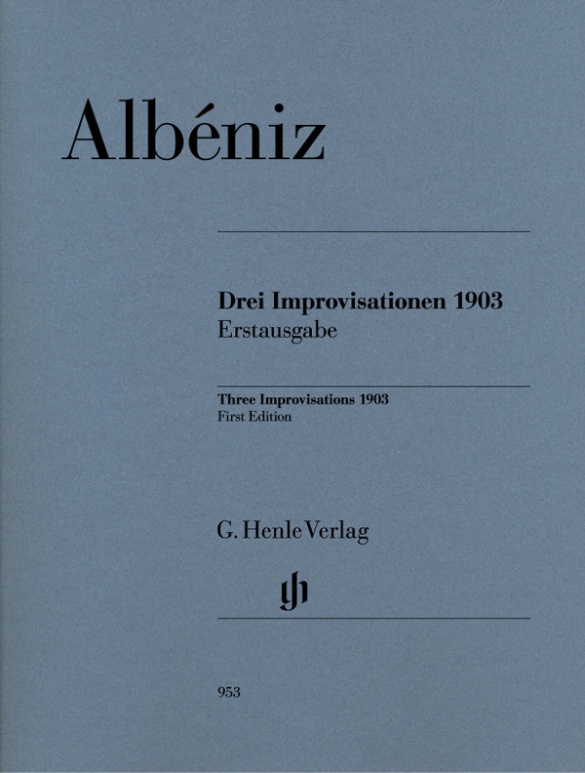 Isaac Albéniz - Drei Improvisationen 1903