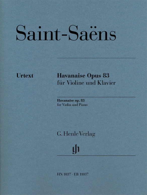 Camille Saint-Saëns - Havanaise op. 83