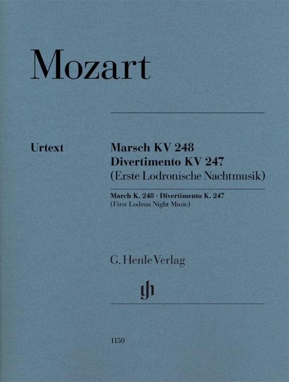 Wolfgang Amadeus Mozart - Marsch KV 248 · Divertimento KV 247 (Erste Lodronische Nachtmusik)