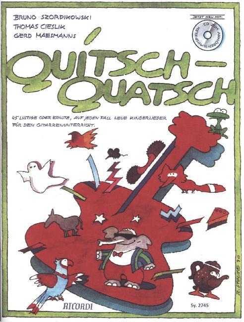 Quitsch-Quatsch, für Gitarre, m. Audio-CD