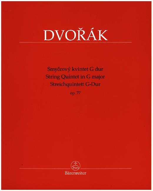 Streichquintett G-Dur (Smycový kvintet G dur) op. 77, Partitur und Stimmen