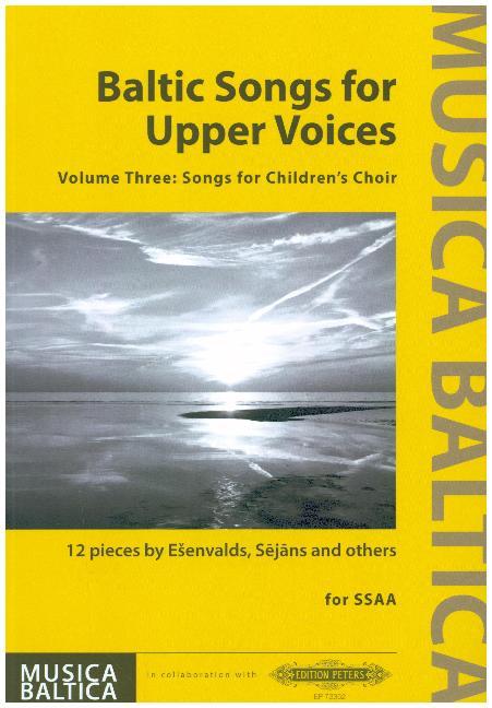 Baltic Songs for Upper Voices (SSAA). Vol.3