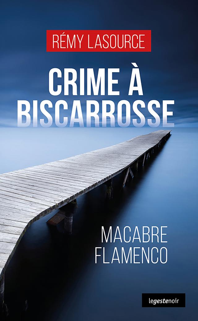 Crime à Biscarrosse