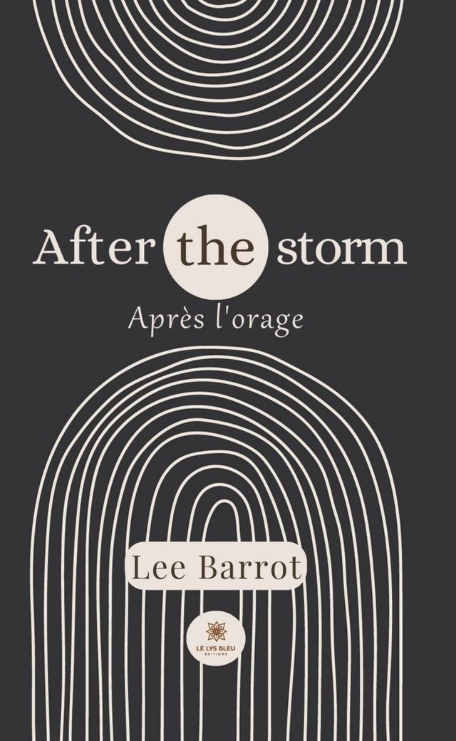 After the storm - Après l'orage