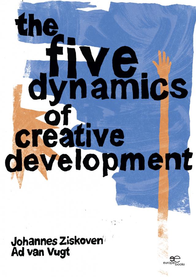 The Five Dynamics of Creative Development