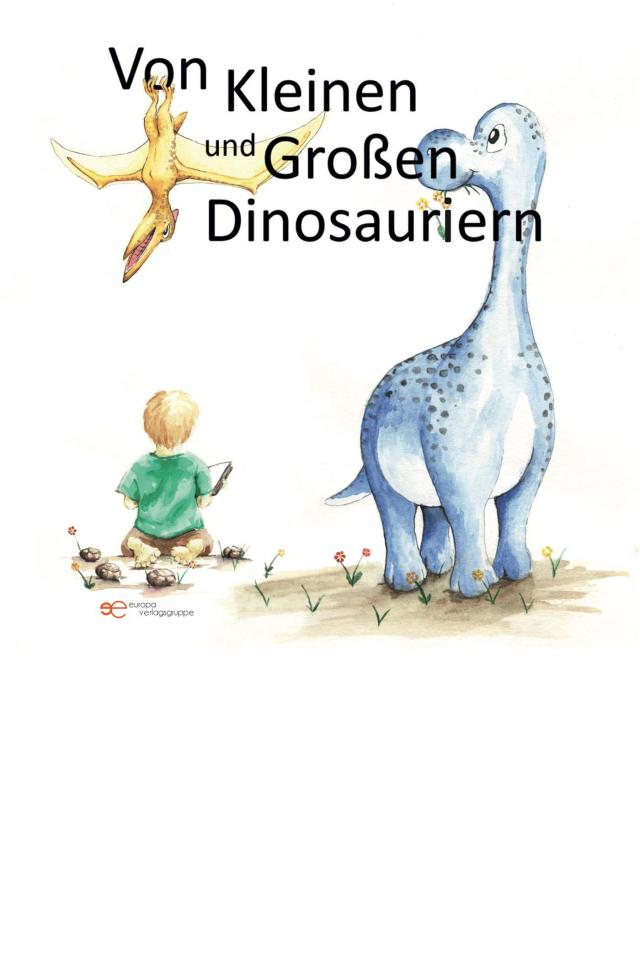 Von kleinen und großen Dinosauriern