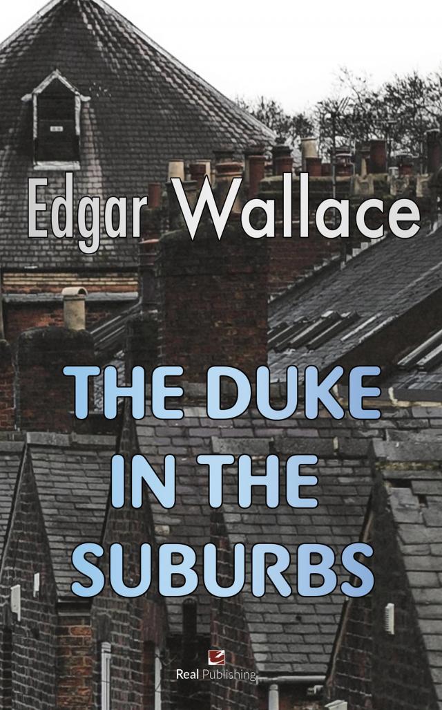 The Duke in the suburbs
