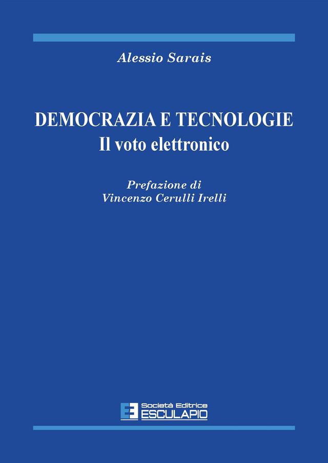 Democrazia e Tecnologie. Il voto elettronico
